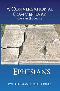 Cover image for A Conversational Commentary on the Book of EPHESIANS