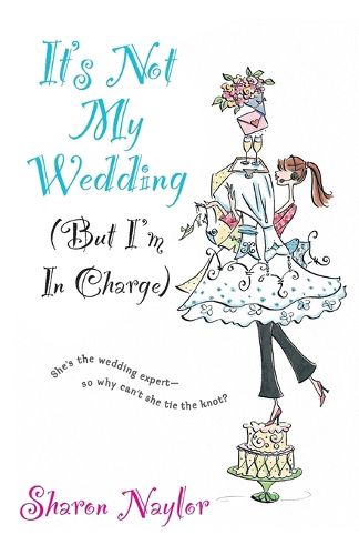 Cover image for It's Not My Wedding