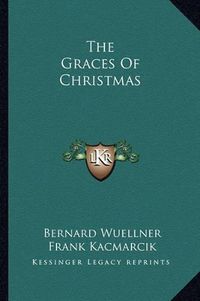 Cover image for The Graces of Christmas