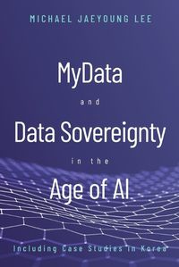 Cover image for MyData and Data Sovereignty in the Age of AI