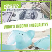 Cover image for What's Income Inequality?