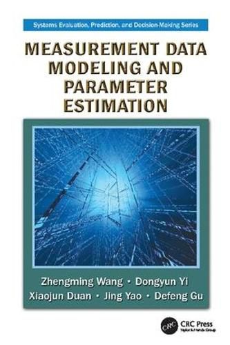 Cover image for Measurement Data Modeling and Parameter Estimation