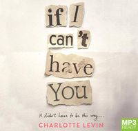 Cover image for If I Can't Have You