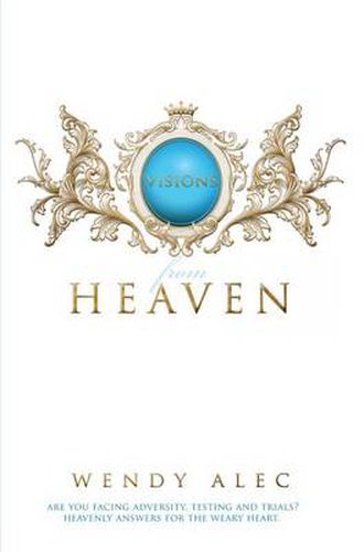 Cover image for Visions from Heaven: Visitations to My Father's Chamber