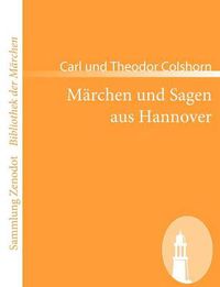 Cover image for Marchen und Sagen aus Hannover