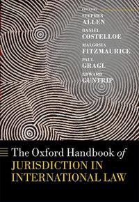 Cover image for The Oxford Handbook of Jurisdiction in International Law