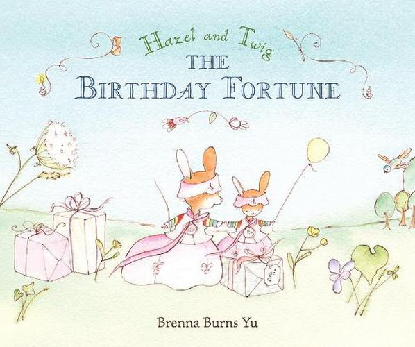 Cover image for Hazel and Twig: The Birthday Fortune