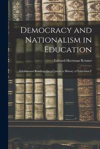 Cover image for Democracy and Nationalism in Education