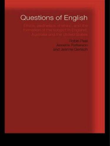 Cover image for Questions of English: Aesthetics, Democracy and the Formation of Subject