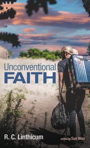 Cover image for Unconventional Faith