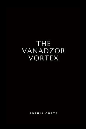 The Vanadzor Vortex