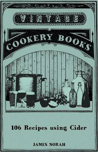 Cover image for 106 Recipes Using Cider