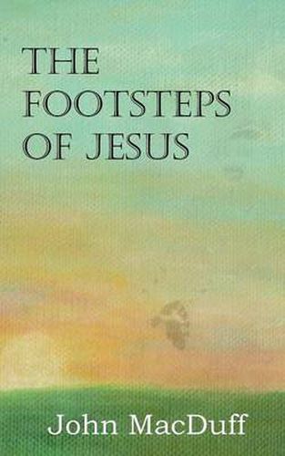 Cover image for The Footsteps of Jesus