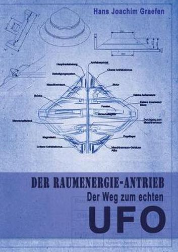 Cover image for Der Raumenergie-Antrieb: Der Weg zum echten UFO