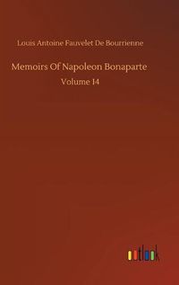 Cover image for Memoirs Of Napoleon Bonaparte