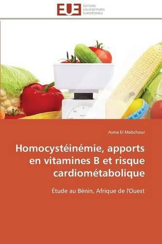 Cover image for Homocysteinemie, apports en vitamines b et risque cardiometabolique