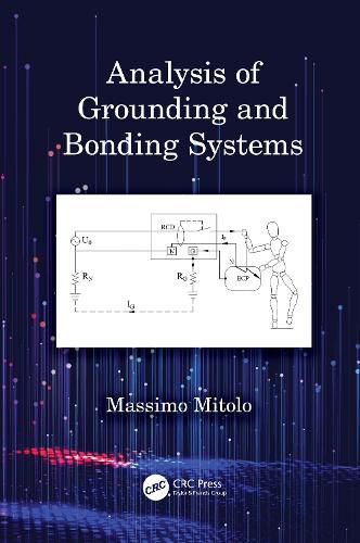 Cover image for Analysis of Grounding and Bonding Systems