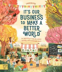 Cover image for It's Our Business to Make a Better World