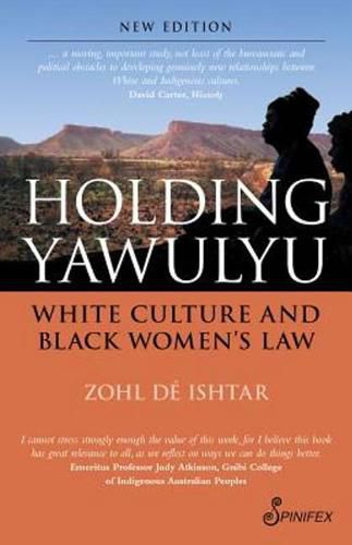 Holding Yawulyu: White Culture & Black Women's Law