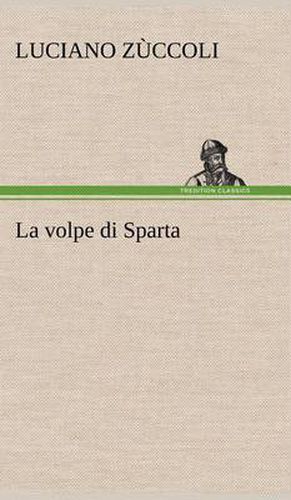 Cover image for La volpe di Sparta