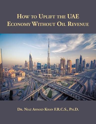 Cover image for How to Uplift the Uae Economy Without Oil Revenue