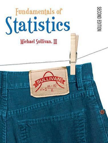 Fundamentals of Statistics Value Package (Includes Mathxl 12-Month Student Access Kit)