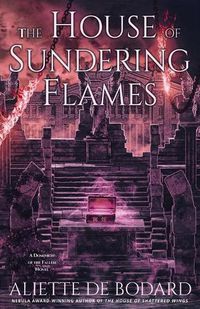 Cover image for The House of Sundering Flames