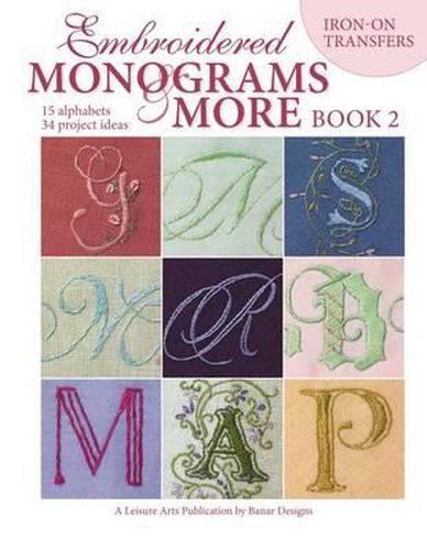 Cover image for Embroidered Monograms & More Book 2 (Leisure Arts #4366)