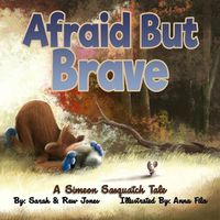 Cover image for Afraid But Brave
