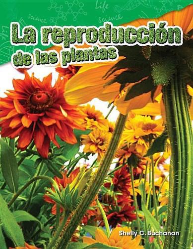 Cover image for La reproduccion de las plantas (Plant Reproduction)