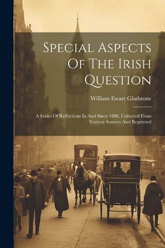 Cover image for Special Aspects Of The Irish Question