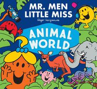 Cover image for Mr. Men Little Miss Animal World