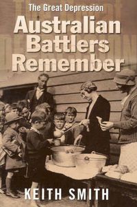 Cover image for Australian Battlers Remember: The Great Depression