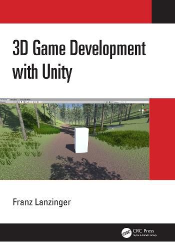 Cover image for 3D Game Development with Unity