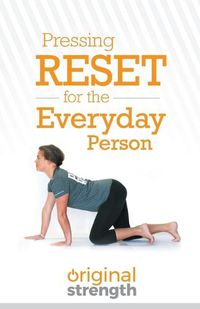 Cover image for Pressing Reset for the Everyday Person