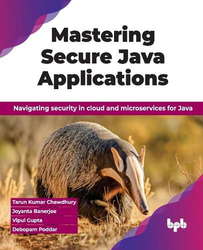 Cover image for Mastering Secure Java Applications