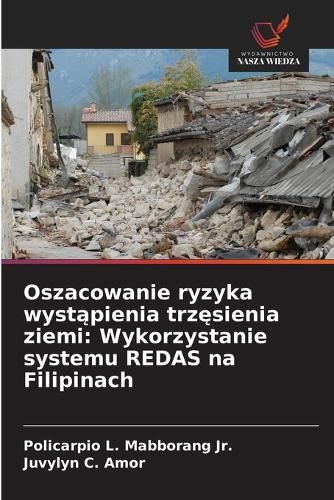 Cover image for Oszacowanie ryzyka wystąpienia trzęsienia ziemi
