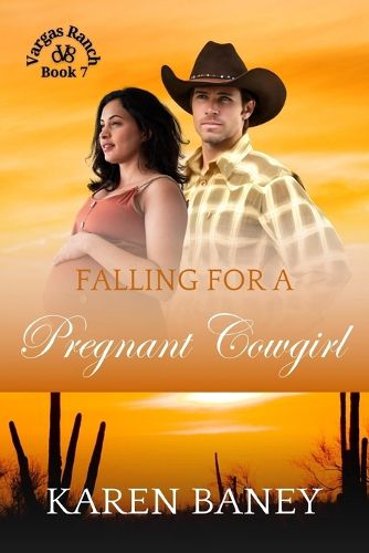 Cover image for Falling for a Pregnant Cowgirl