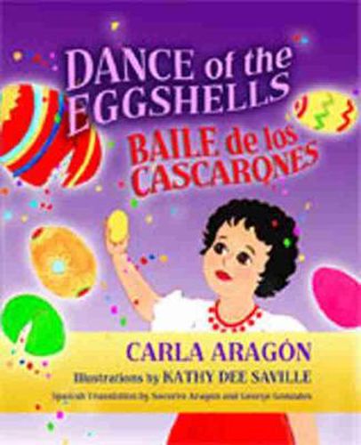 Cover image for Dance of the Eggshells: Baile De Los Cascarones