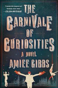 Cover image for The Carnivale of Curiosities