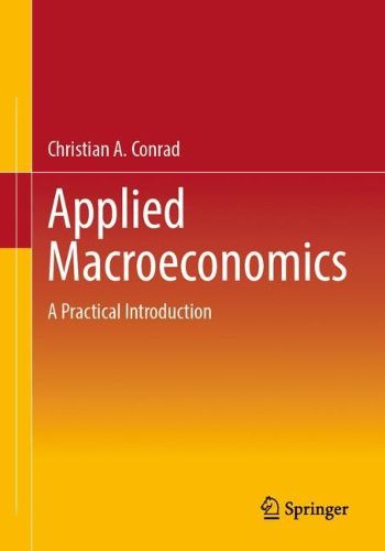 Cover image for Applied Macroeconomics: A Practical Introduction