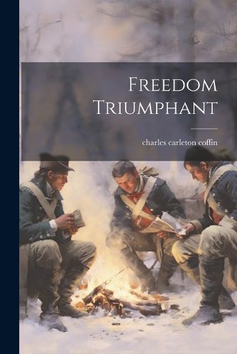 Cover image for Freedom Triumphant