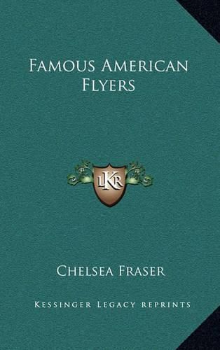 Cover image for Famous American Flyers