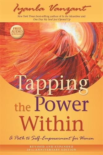 Cover image for Tapping the Power Within: A Path to Self-Empowerment for Women: 20th Anniverary Edition