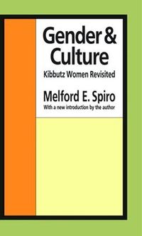 Cover image for Gender and Culture: Kibbutz Women Revisited