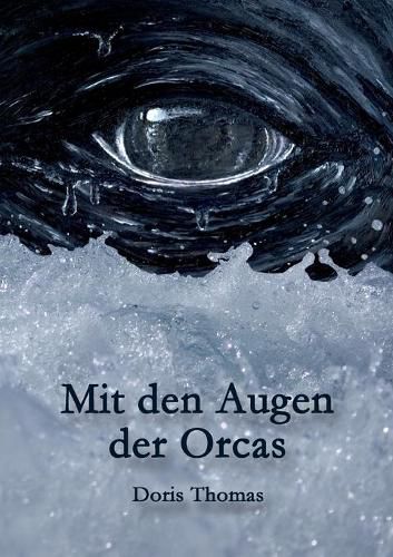 Cover image for Mit den Augen der Orcas