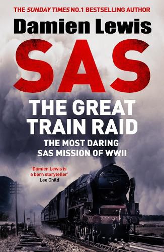 Cover image for SAS The Great Train Raid