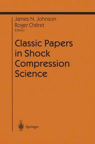 Cover image for Classic Papers in Shock Compression Science