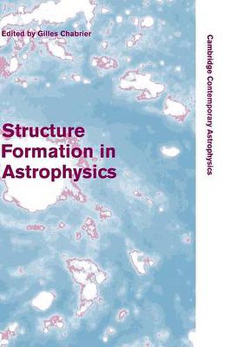 Cover image for Structure Formation in Astrophysics