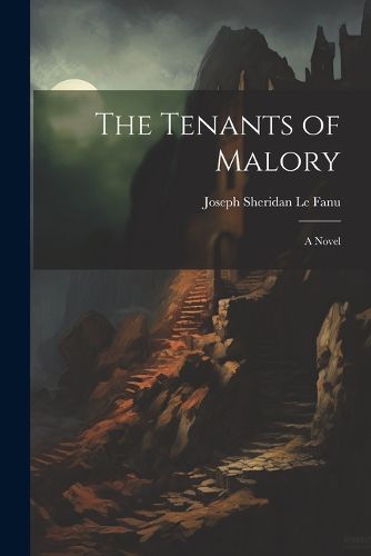 Cover image for The Tenants of Malory